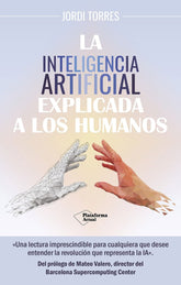 LA INTELIGENCIA ARTIFICIAL EXPLICADA A LOS HUMANOS - 9788419655561